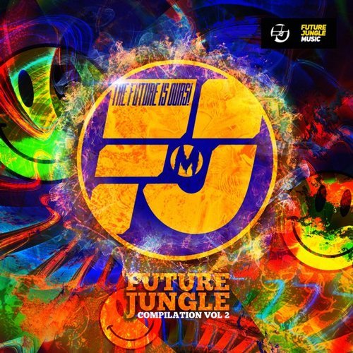 Future Jungle Music Compilation Vol 2